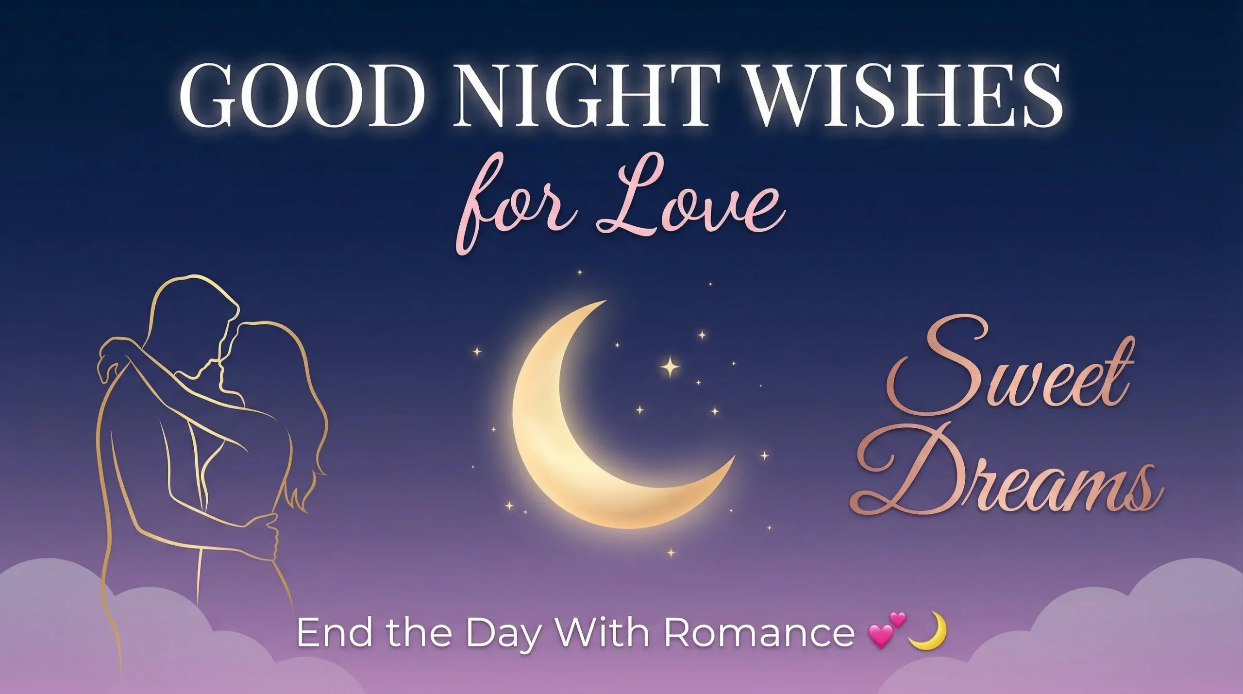 Good Night Wishes for Love